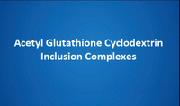 Cyclodextrin-Inklusionskomplexacetyl-Glutathion