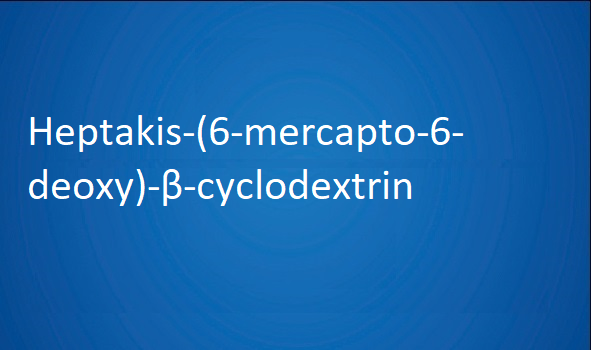 CAS 160661-60-9 Heptakis- (6-Mercapto-6-Desoxy) -β-Cyclodextrin